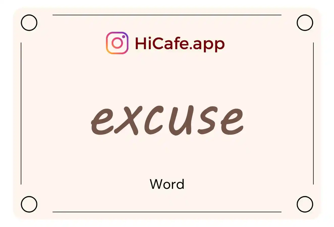 Meaning and usage of excuse word