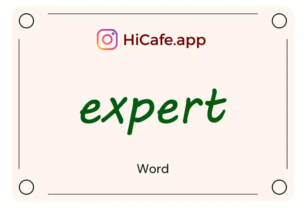 Meaning and usage of expert word