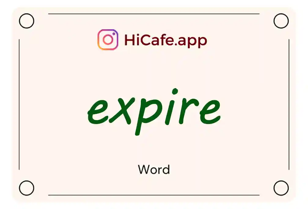 Meaning and usage of expire word