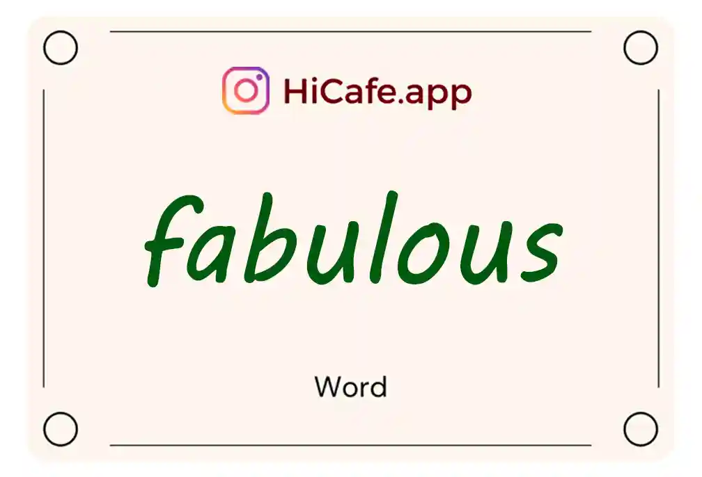 Meaning and usage of fabulous word