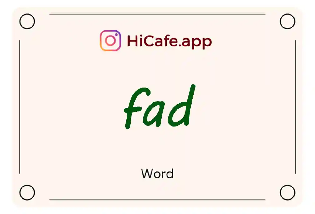 Meaning and usage of fad word