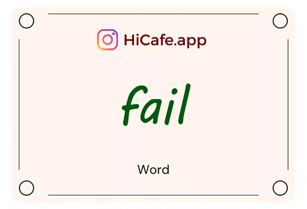 Meaning and usage of fail word