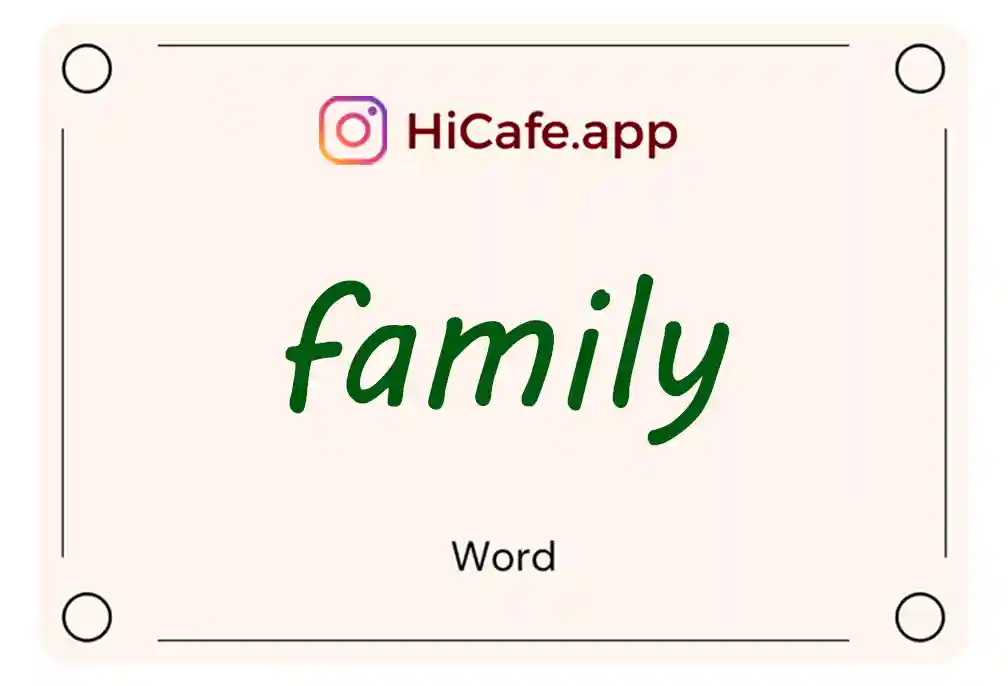 Meaning and usage of family word