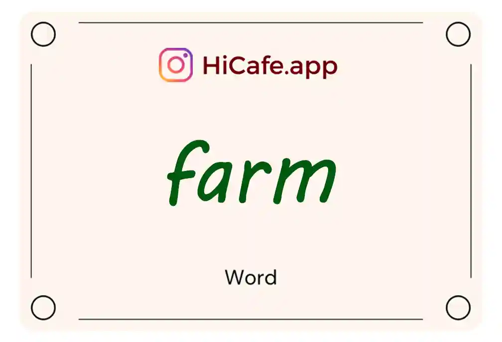 Meaning and usage of farm word