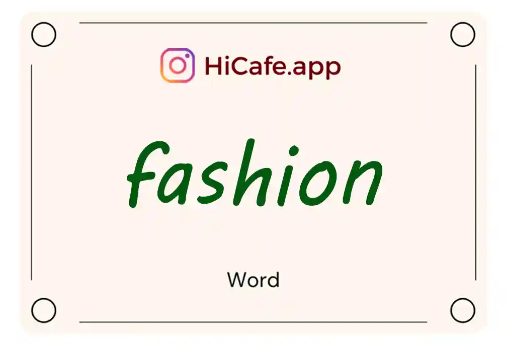 Meaning and usage of fashion word