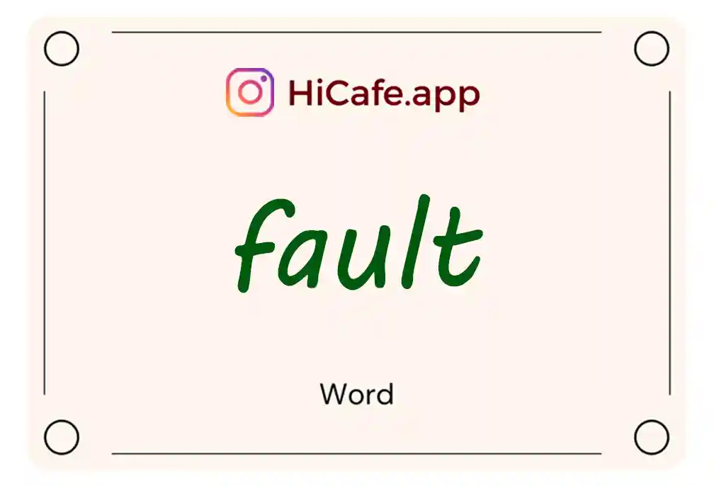 Meaning and usage of fault word