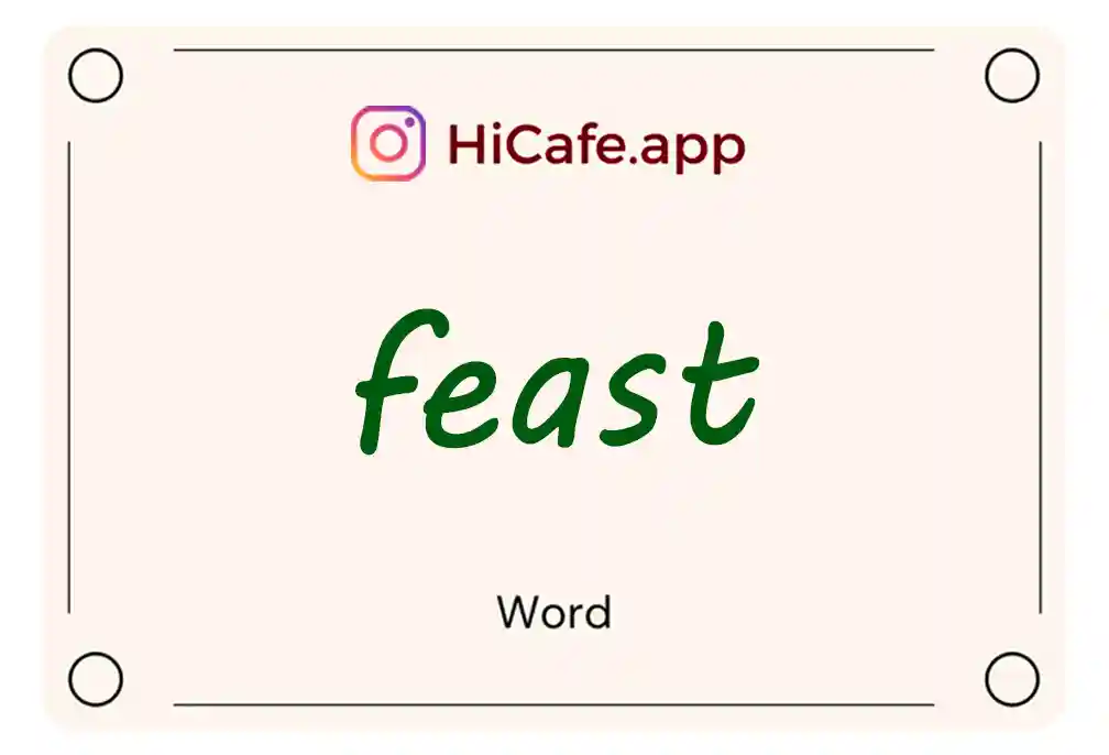 Meaning and usage of feast word