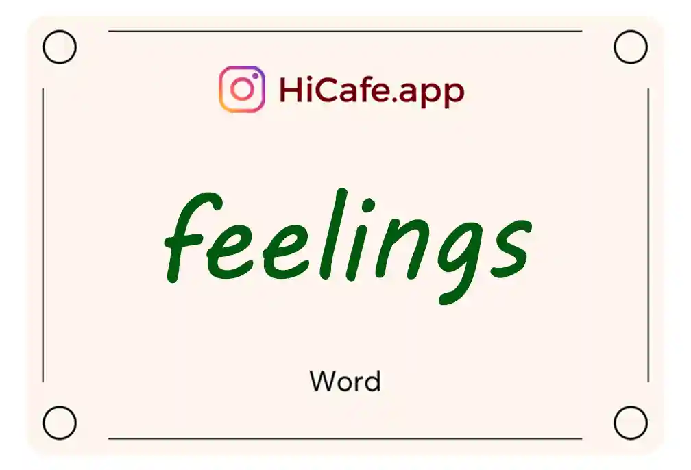 Meaning and usage of feelings word