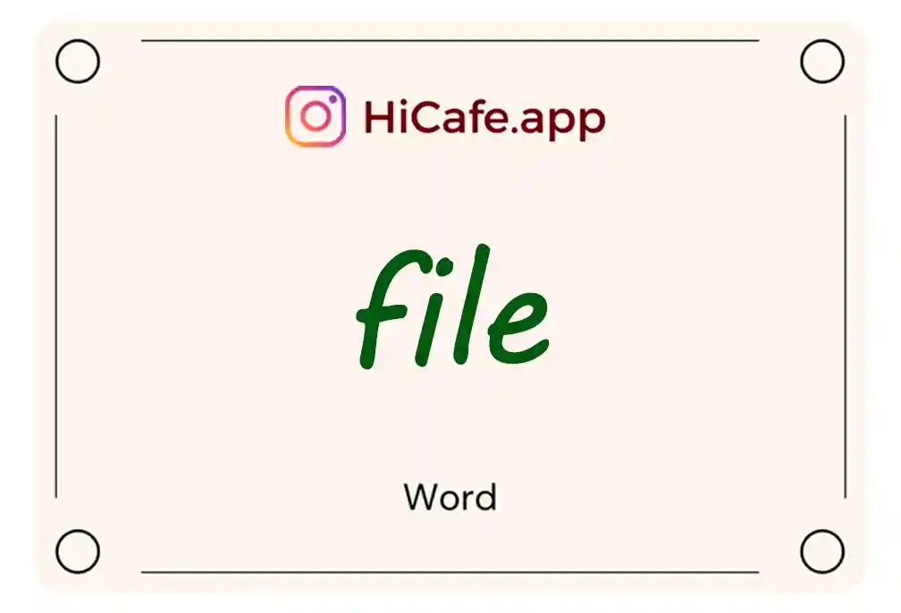 Meaning and usage of file word