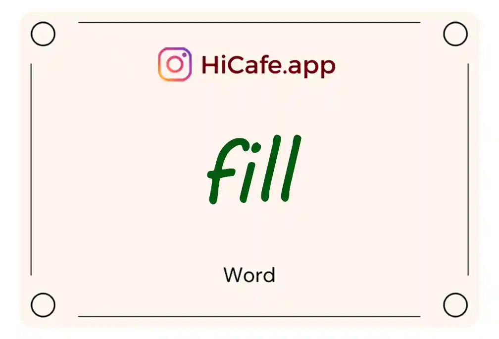 Meaning and usage of fill word