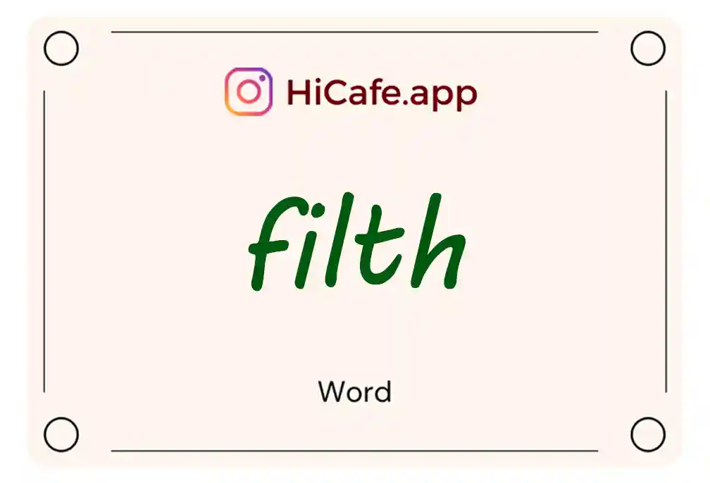 Meaning and usage of filth word