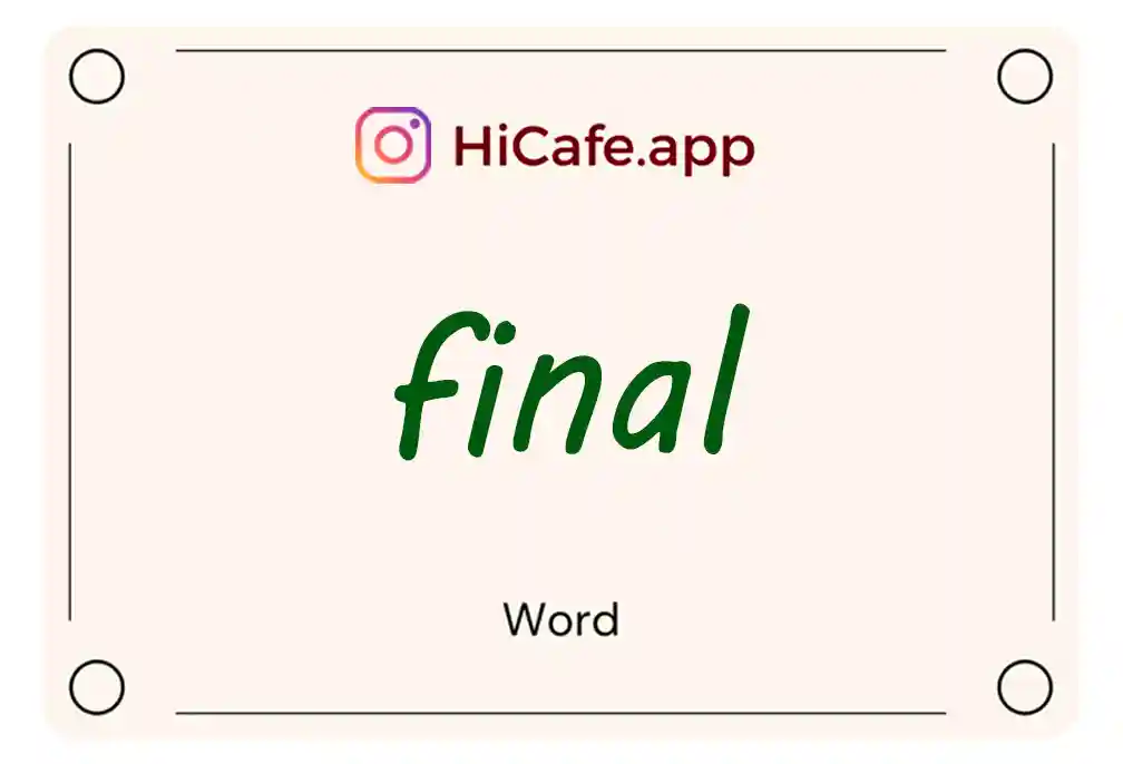 Meaning and usage of final word