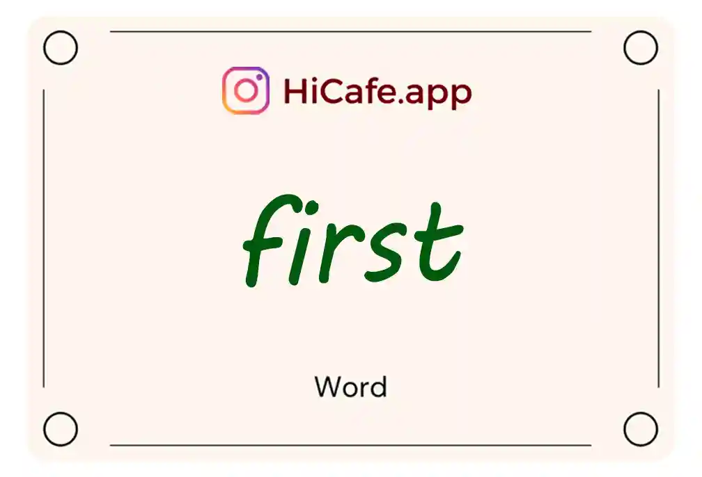 Meaning and usage of first word