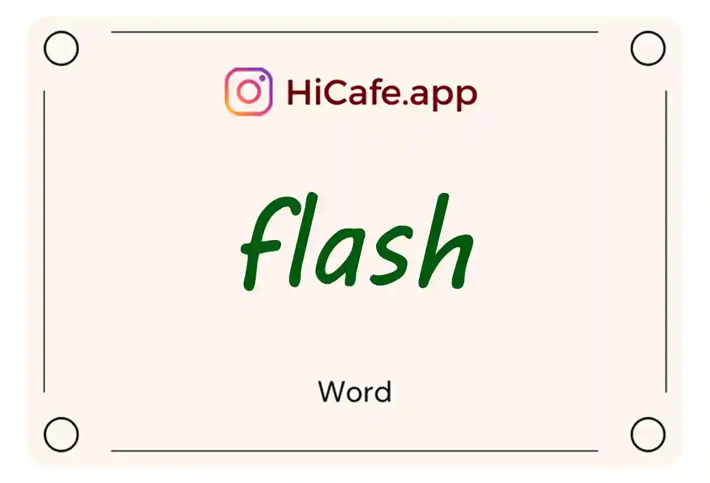 Meaning and usage of flash word