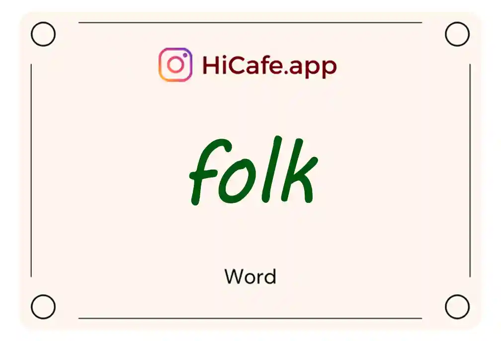 Meaning and usage of folk word