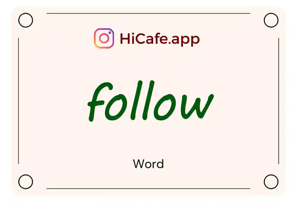 Meaning and usage of follow word