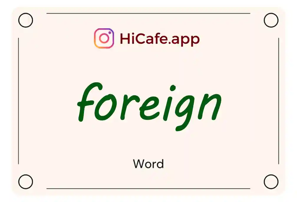 Meaning and usage of foreign word