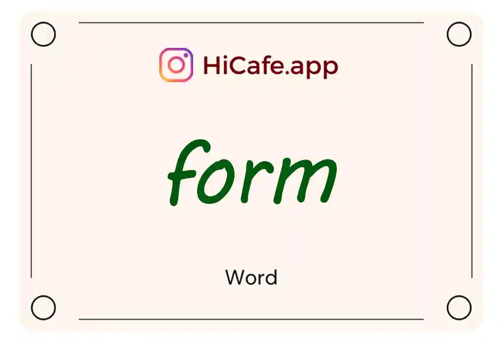 Meaning and usage of form word