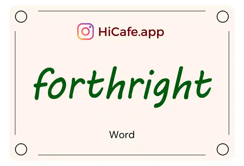 Meaning and usage of forthright word