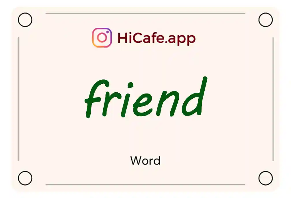 Meaning and usage of friend word