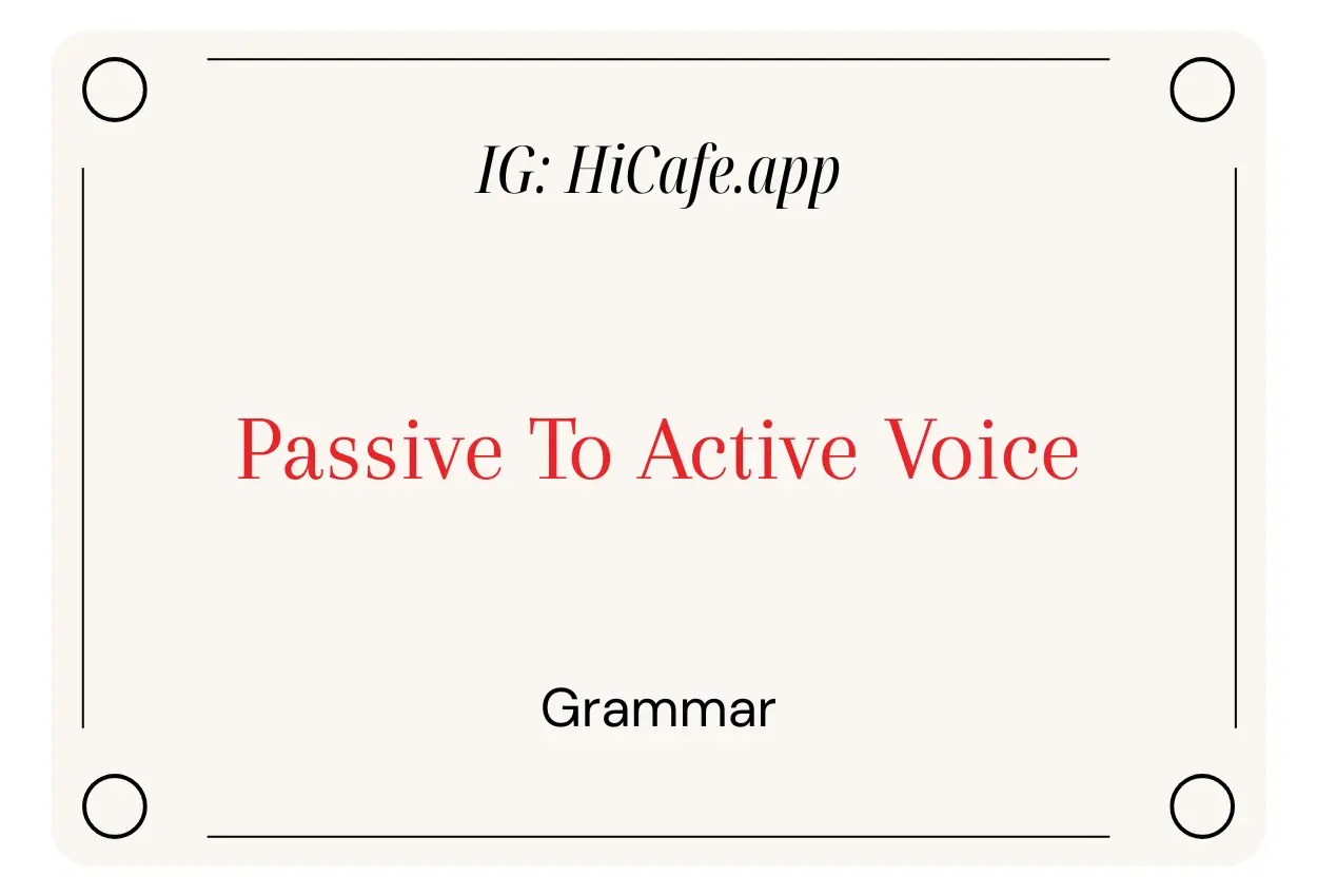 English Grammar From Passive To Active Voice