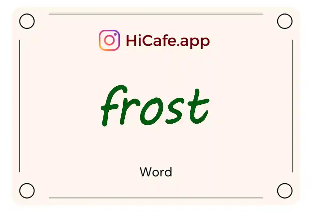 Meaning and usage of frost word