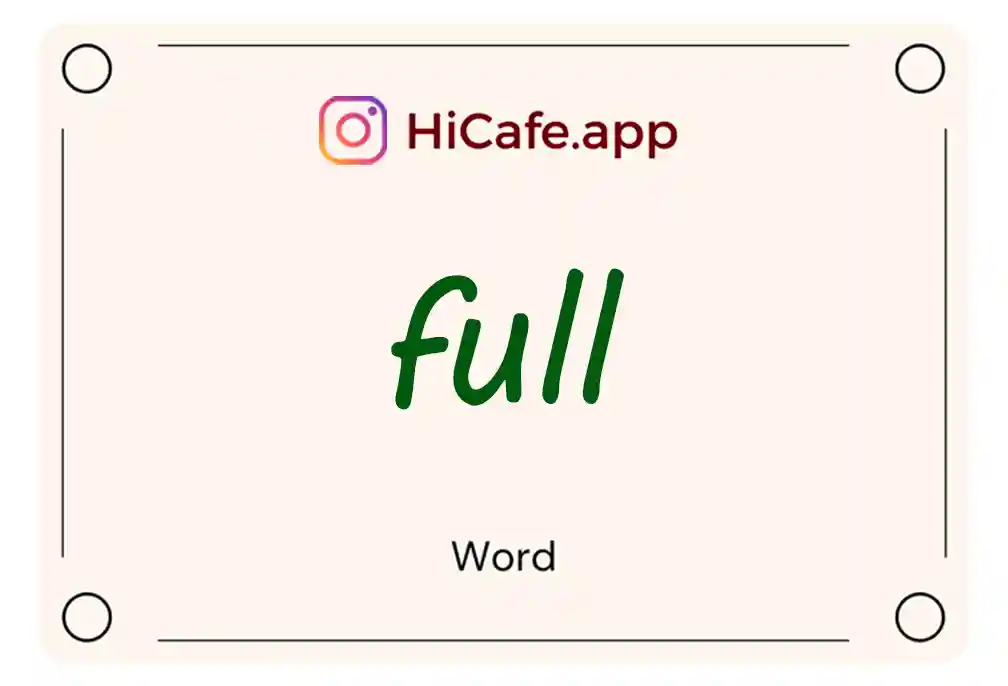 Meaning and usage of full word