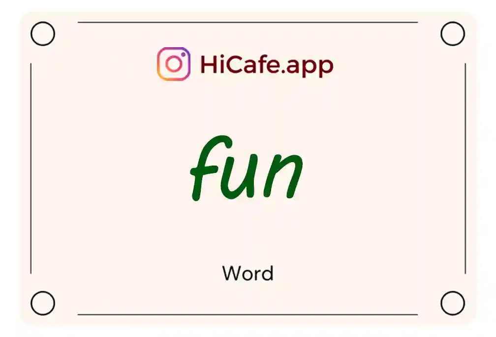 Meaning and usage of fun word