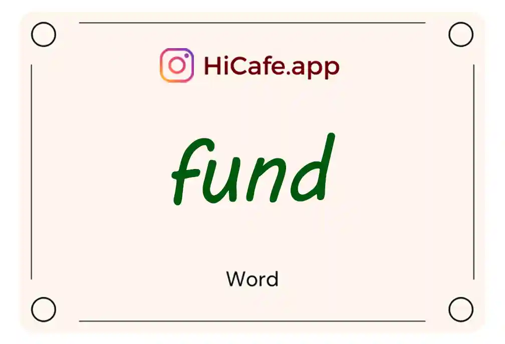 Meaning and usage of fund word