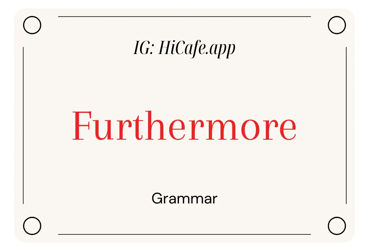English Grammar Furthermore