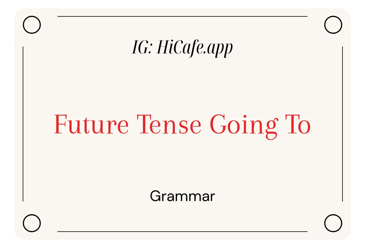 English Grammar Future Tense Going To