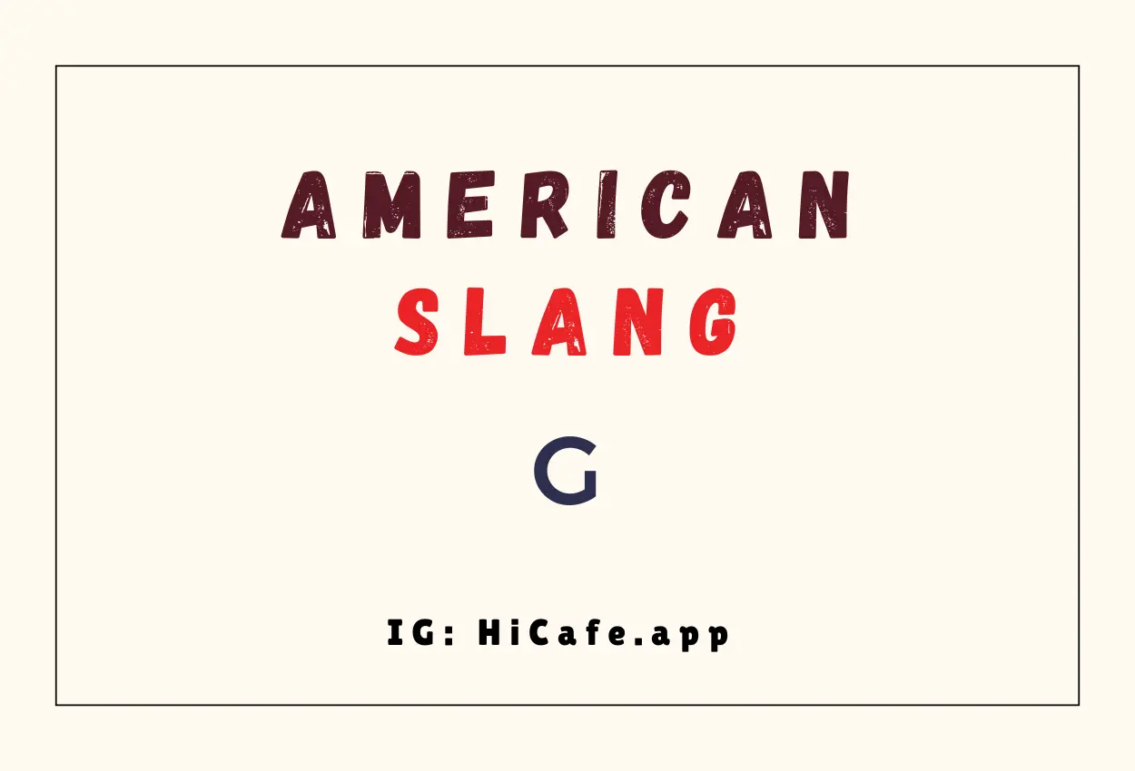 American slang words - letter G