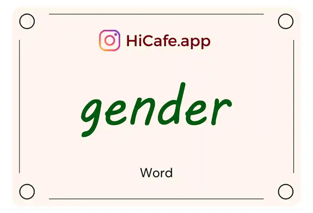 Meaning and usage of gender word