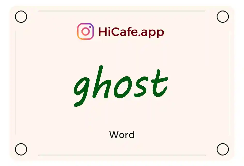 Meaning and usage of ghost word