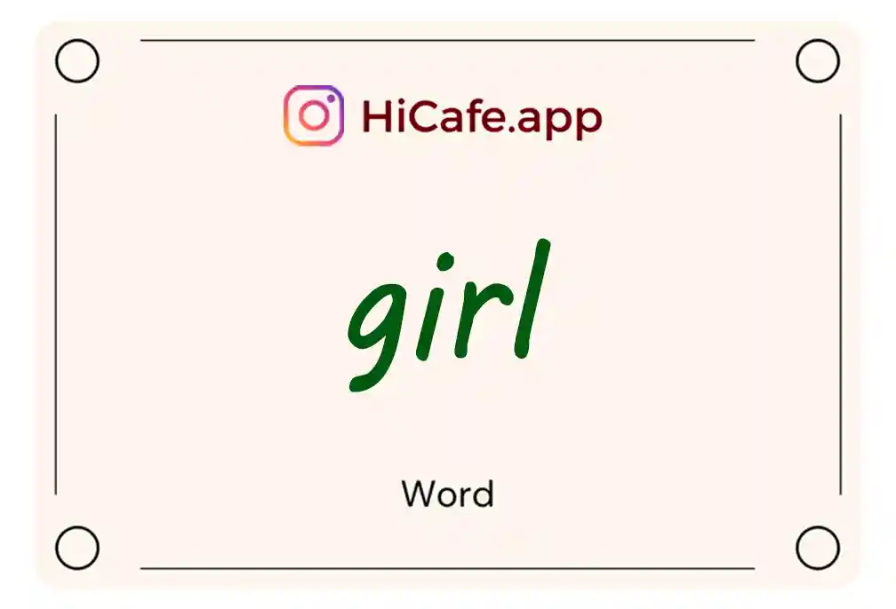 Meaning and usage of girl word