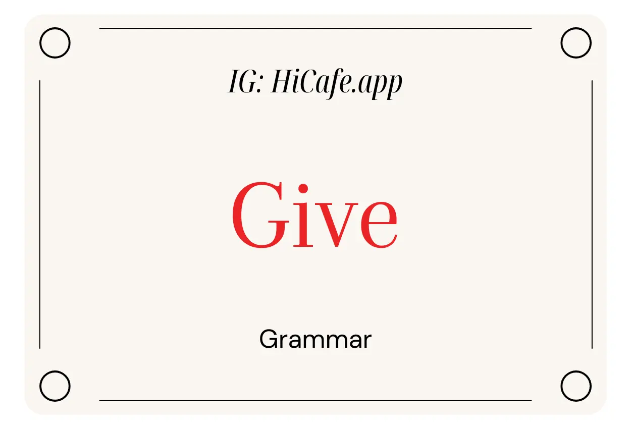 English Grammar Give