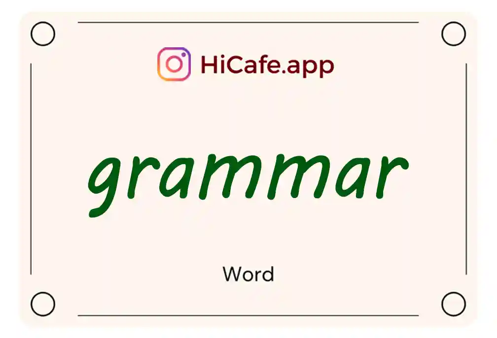 Meaning and usage of grammar word