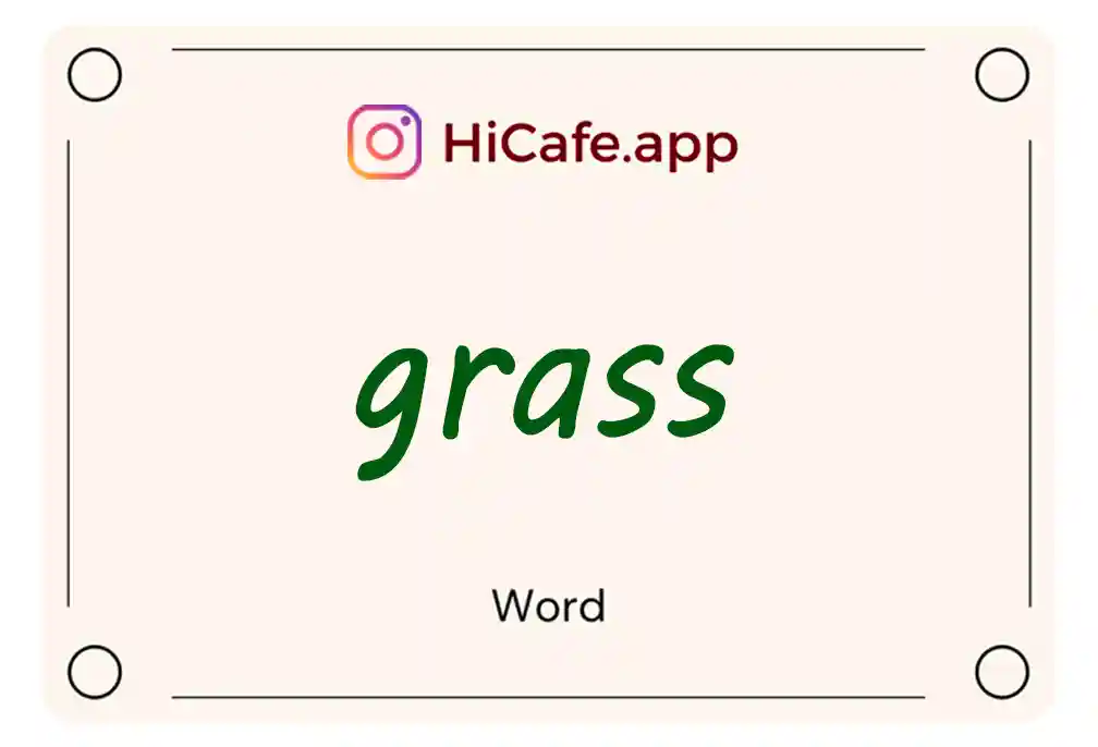 Meaning and usage of grass word