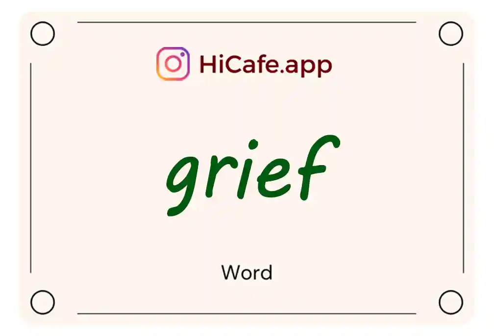 Meaning and usage of grief word