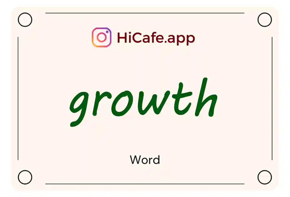 Meaning and usage of growth word