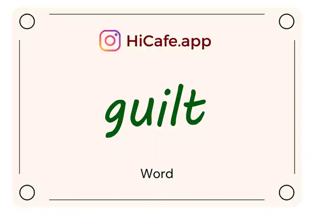 Meaning and usage of guilt word