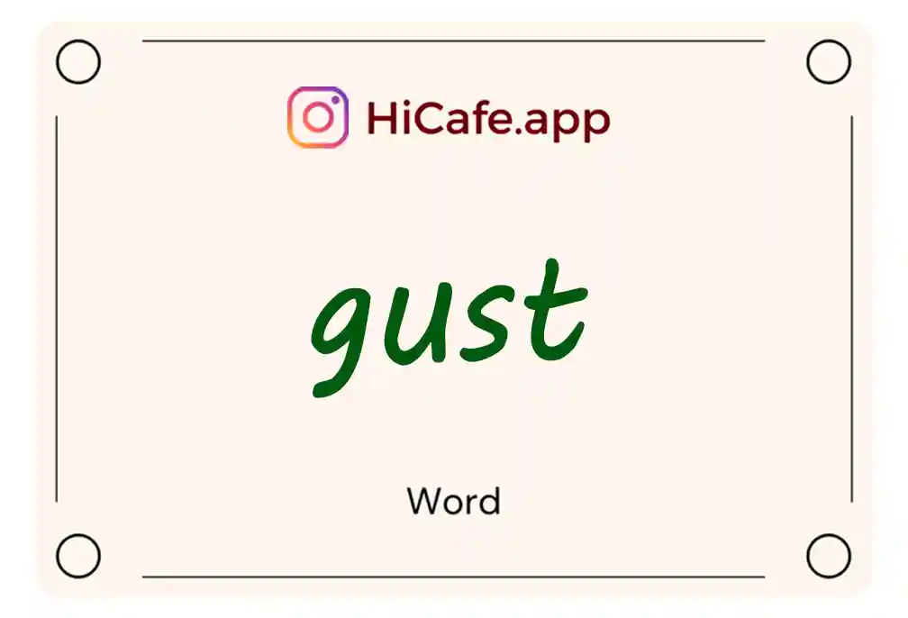 Meaning and usage of gust word