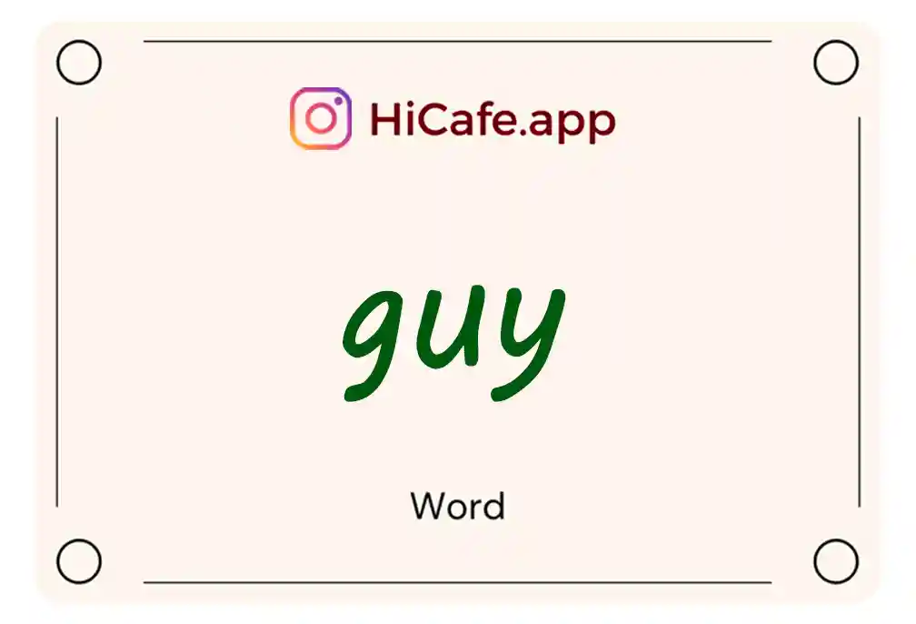 Meaning and usage of guy word