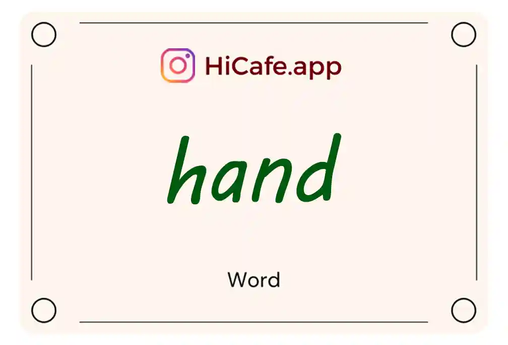 Meaning and usage of hand word