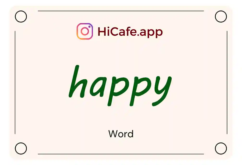 Meaning and usage of happy word