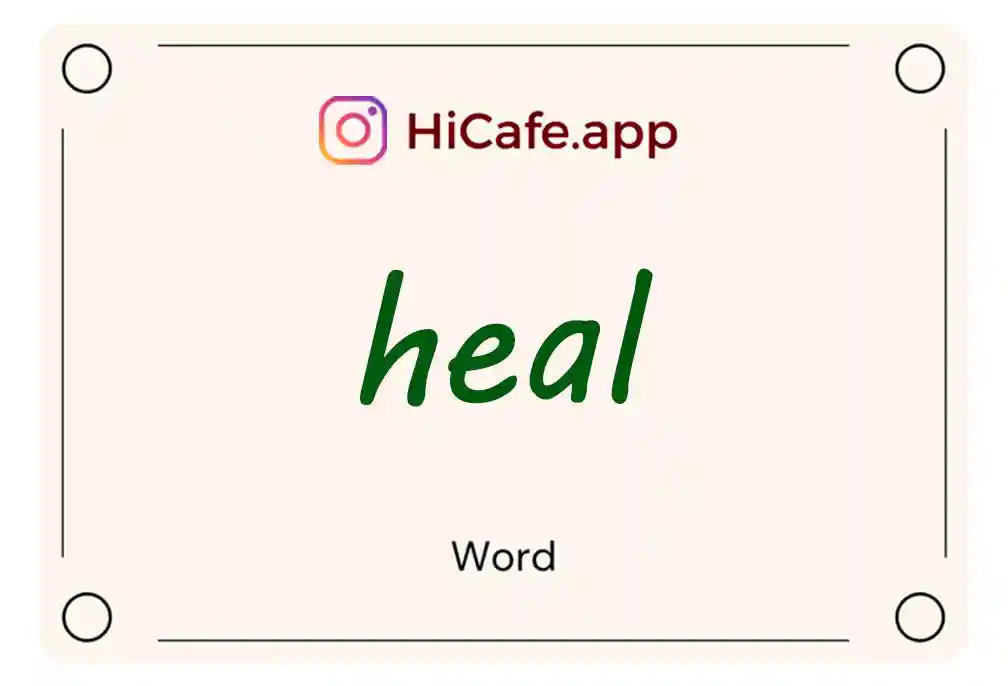 Meaning and usage of heal word