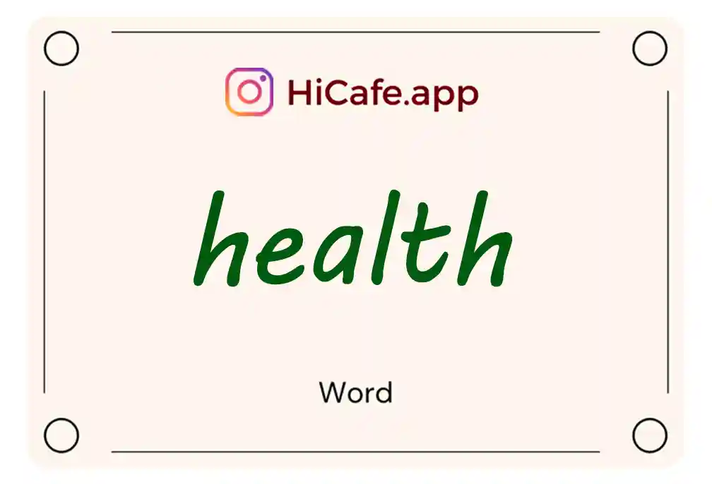 Meaning and usage of health word