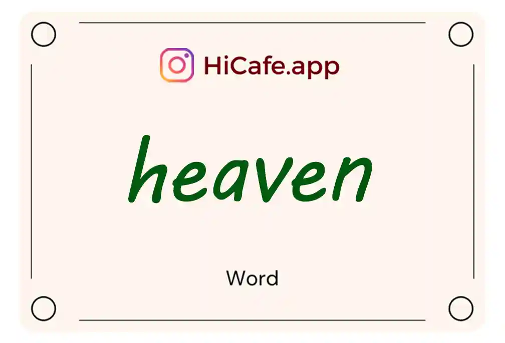 Meaning and usage of heaven word