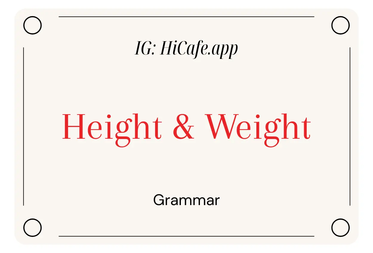 English Grammar Height And Weight