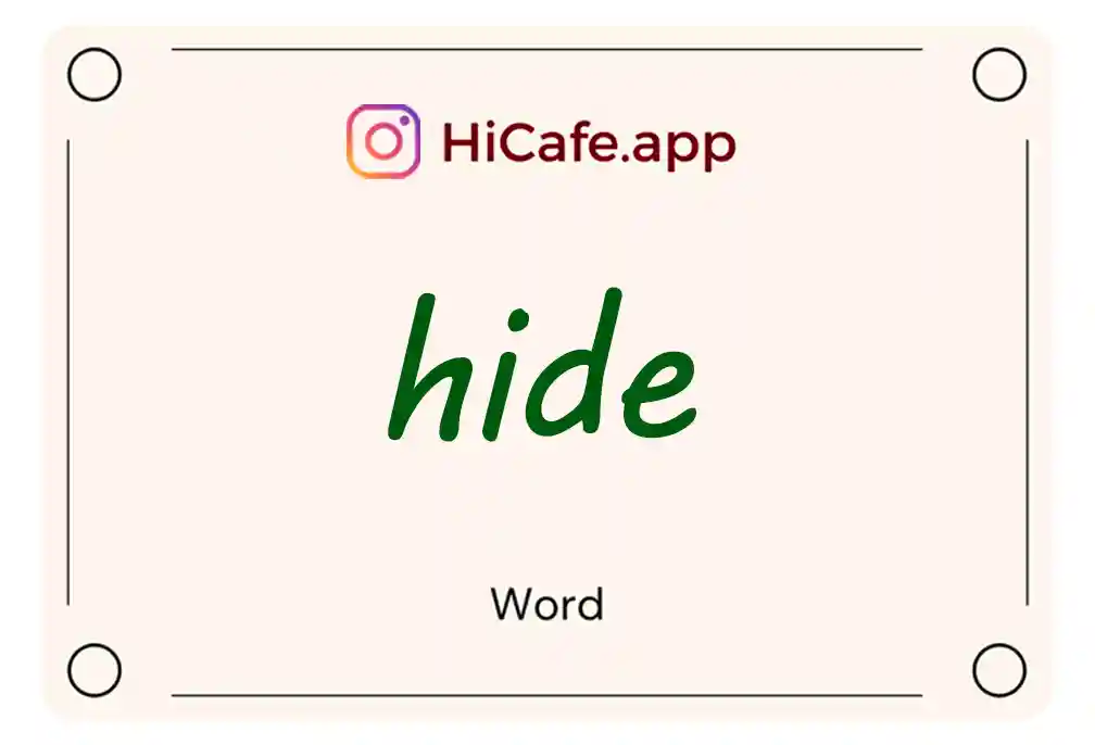 Meaning and usage of hide word